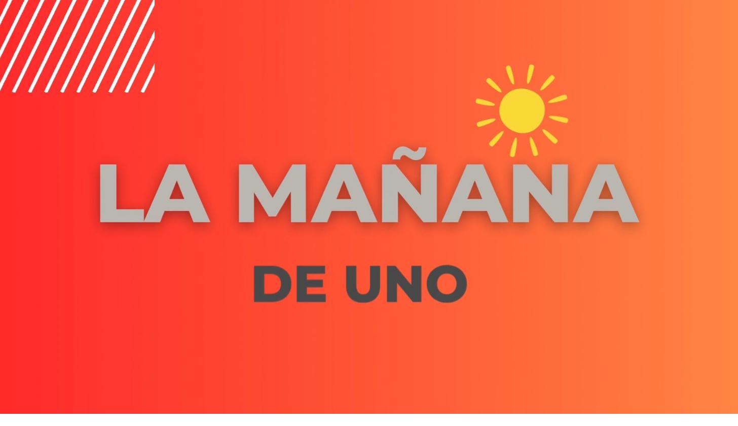 La Mañana de Uno